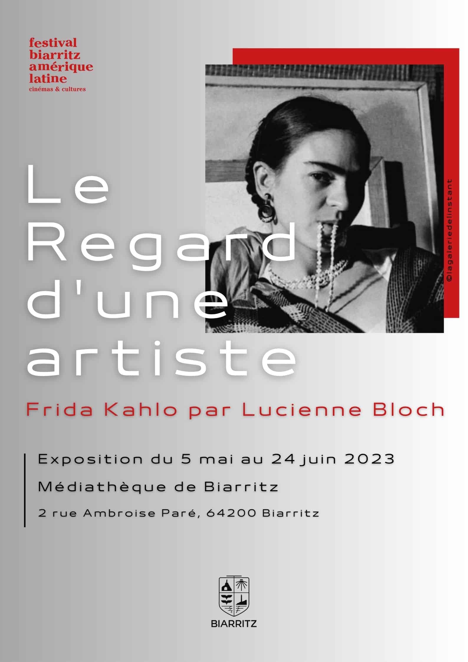 Exposition Le Regard D Une Artiste Frida Kahlo Par Lucienne Bloch